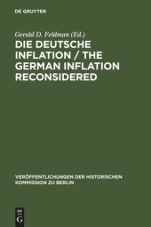 book Die Deutsche Inflation / The German Inflation Reconsidered: Eine Zwischenbilanz / A Preliminary Balance