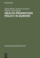 book Health Promotion Policy in Europe: Rationality, Impact, and Evaluation