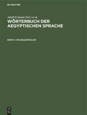 book Wörterbuch der aegyptischen Sprache: Band 2 Die Belegstellen