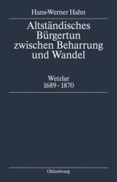 book Altständisches Bürgertum zwischen Beharrung und Wandel: Wetzlar 1689-1870