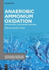 book Anaerobic Ammonium Oxidation: For Industrial Wastewater Treatment