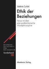 book Ethik der Beziehungen: Versuche über eine postkantianische Moralphilosophie