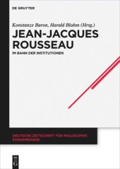 book Jean-Jacques Rousseau: Im Bann der Institutionen