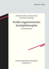 book Profile negativistischer Sozialphilosophie: Ein Kompendium