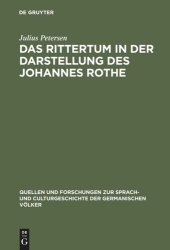 book Das Rittertum in der Darstellung des Johannes Rothe