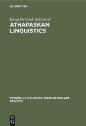 book Athapaskan Linguistics: Current Perspectives on a Language Family