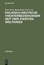 book Polnisch-deutsche Theaterbeziehungen seit dem Zweiten Weltkrieg