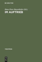 book Im Auftrieb: Grenzüberschreitungen mit Goethes »Faust« in Inszenierungen der neunziger Jahre