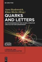 book Quarks and Letters: Naturwissenschaften in der Literatur und Kultur der Gegenwart