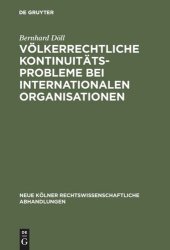 book Völkerrechtliche Kontinuitätsprobleme bei internationalen Organisationen