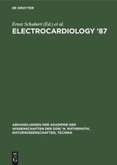 book Electrocardiology ’87: Proceedings of the 14th International Congress on Electrocardiology, Berlin, August 17–20th, 1987