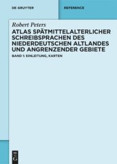 book Atlas spätmittelalterlicher Schreibsprachen des niederdeutschen Altlandes und angrenzender Gebiete (ASnA): Band I: Einleitung, Karten; Band II: Verzeichnis der Belegtypen; Band III: Verzeichnis der Schreibformen und der Textzeugen (Ortspunktdokumentation)