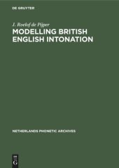 book Modelling British English Intonation: An Analysis by Resynthesis of British English Intonation