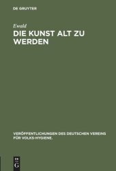 book Die Kunst alt zu werden