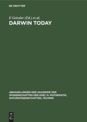 book Darwin today: The 8th Kühlungsborn Colloquium on Philosophical and Ethical Problems of Biosciences ... Kühlungsborn 8.–12. Nov. 1981