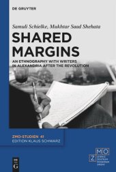 book Shared Margins: An Ethnography with Writers in Alexandria after the Revolution