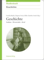 book Geschichte: Studium - Wissenschaft - Beruf