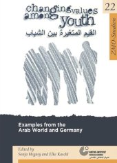 book Changing Values among Youth: Examples from the Arab World and Germany