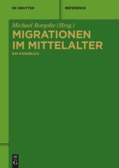 book Migrationen im Mittelalter: Ein Handbuch