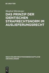 book Das Prinzip der identischen Strafrechtsnorm im Auslieferungsrecht