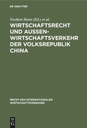 book Wirtschaftsrecht und Außenwirtschaftsverkehr der Volksrepublik China