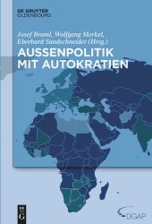 book Jahrbuch internationale Politik: Band 30 Außenpolitik mit Autokratien