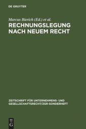 book Rechnungslegung nach neuem Recht: Grachter Symposion zur Rechnungslegung nach der 4. EG-Richtlinie und Jahrestagung 1979 der Schmalenbach-Gesellschaft - Deutsche Gesellschaft  für Betriebswirtschaft zu den Auswirkungen der 4. und 7. EG-Richtlinie