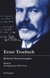 book Kritische Gesamtausgabe: Band 24 Nachgelassene frühe Texte