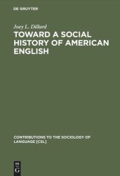 book Toward a Social History of American English