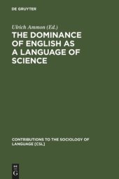 book The Dominance of English as a Language of Science: Effects on Other Languages and Language Communities