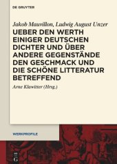 book Ueber den Werth einiger Deutschen Dichter und über andere Gegenstände den Geschmack und die schöne Litteratur betreffend