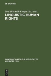 book Linguistic Human Rights: Overcoming Linguistic Discrimination