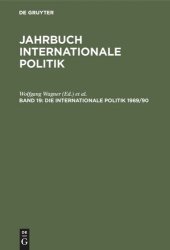 book Jahrbuch internationale Politik. Band 19 Die Internationale Politik 1989/90: Studienausgabe