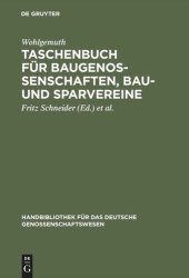 book Taschenbuch für Baugenossenschaften, Bau- und Sparvereine: Eine Anweisung für deren Gründung und Einrichtung