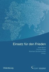 book Jahrbuch internationale Politik. Band 28 Einsatz für den Frieden: Sicherheit und Entwicklung in Räumen begrenzter Staatlichkeit