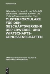 book Musterformulare für den Geschäftsverkehr der Erwerbs- und Wirtschaftsgenossenschaften