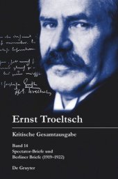 book Kritische Gesamtausgabe: Band 14 Spectator-Briefe und Berliner Briefe (1919–1922)