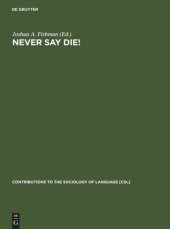 book Never Say Die!: A Thousand Years of Yiddish in Jewish Life and Letters