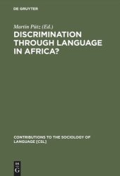 book Discrimination through Language in Africa?: Perspectives on the Namibian Experience