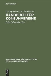 book Handbuch für Konsumvereine: Praktische Anweisung zu deren Einrichtung und Gründung