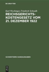 book Reichsgerichtskostengesetz vom 21. Dezember 1922