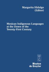 book Mexican Indigenous Languages at the Dawn of the Twenty-First Century