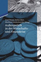 book Jahrbuch internationale Politik: Band 29 Außenpolitik in der Wirtschafts- und Finanzkrise