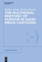 book The Multimodal Rhetoric of Humour in Saudi Media Cartoons