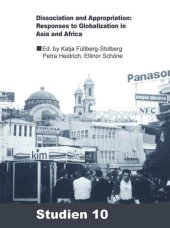 book Dissociation and Appropriation: Responses to Globalization in Asia and Africa