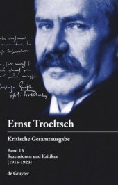 book Kritische Gesamtausgabe. Band 13 Rezensionen und Kritiken: (1915–1923)