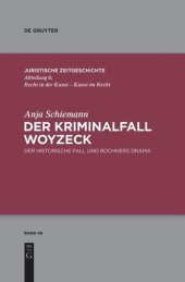 book Der Kriminalfall Woyzeck: Der historische Fall und Büchners Drama