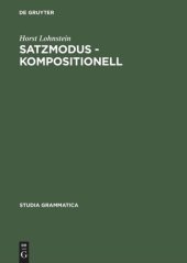 book Satzmodus - kompositionell: Zur Parametrisierung der Modusphrase im Deutschen