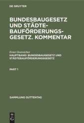 book Bundesbaugesetz und Städtebauförderungsgesetz. Kommentar: Hauptband Bundesbaugesetz und Städtebauförderungsgesetz