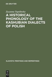 book A Historical Phonology of the Kashubian Dialects of Polish